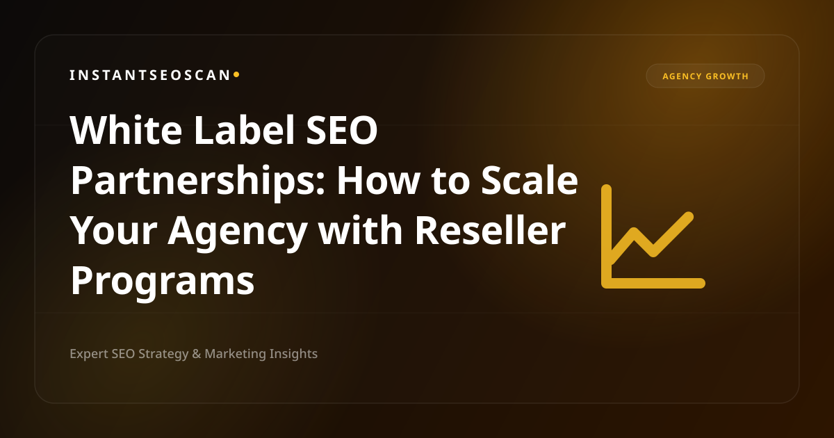 White Label SEO Partnerships: How to Scale Your Agency with Reseller Programs